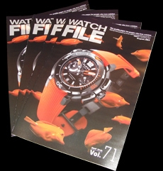 『WATCH FILE（ウォッチ ファイル）』Vol.71（7月号）無料配布中