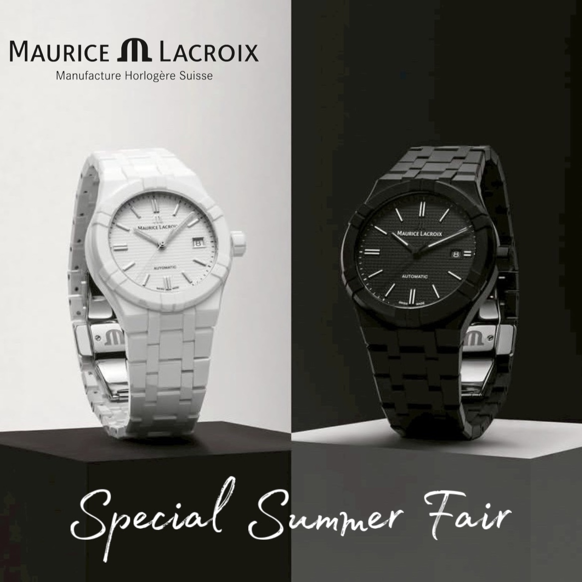 Maurice Lacroix 🔹Special Summer Fair🔹