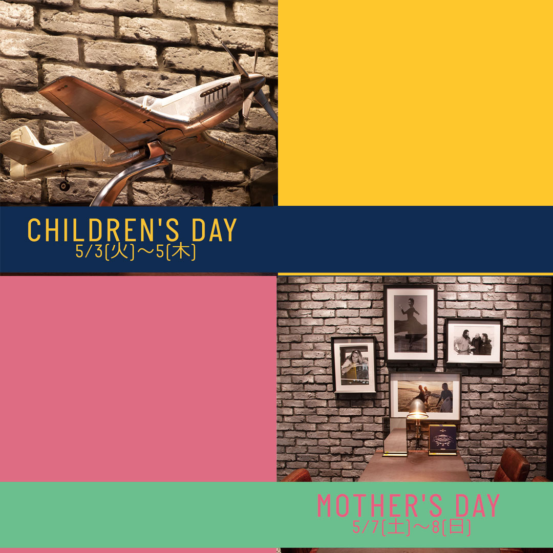 CHILDREN’S DAY / MOTHER’S DAY イベント